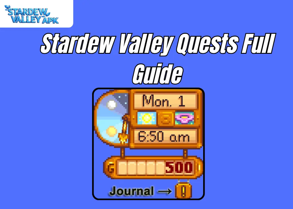 stardew valley quests guide