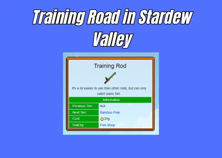 Training Rod in Stardew Valley