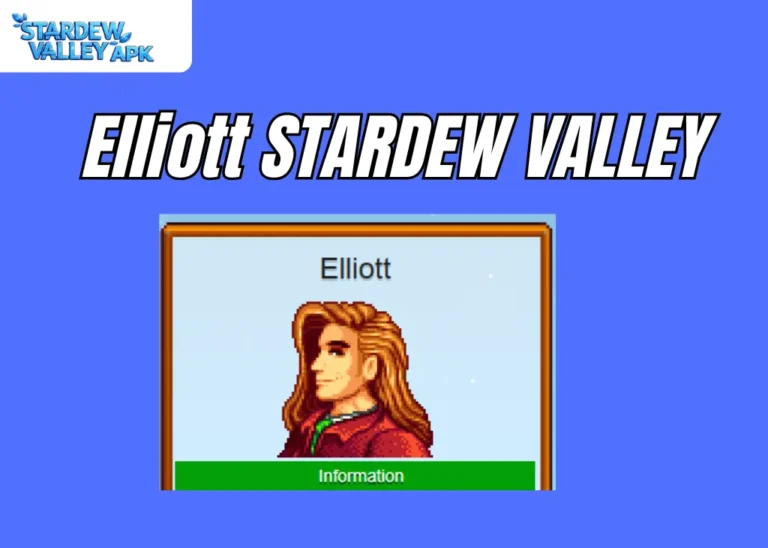 Elliott Stardew Valley guide